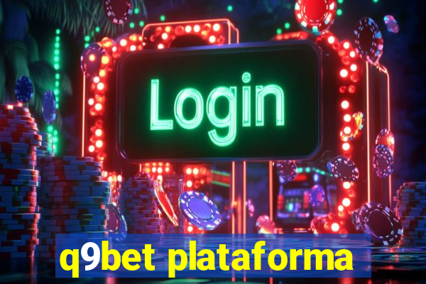 q9bet plataforma